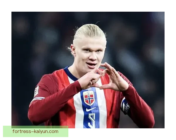 哈兰德正式被任命为国家队队长，状态备受关注。